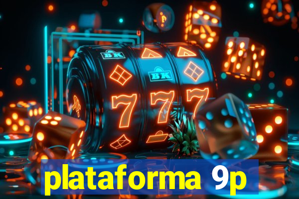 plataforma 9p